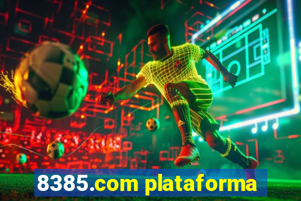 8385.com plataforma